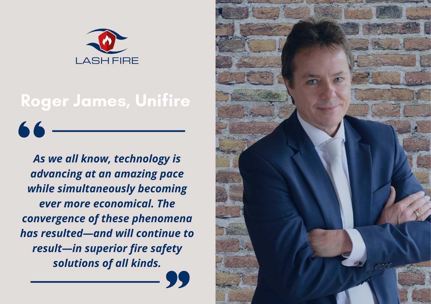 LASH FIRE Meet the Partners Interview of Roger James of Unifire